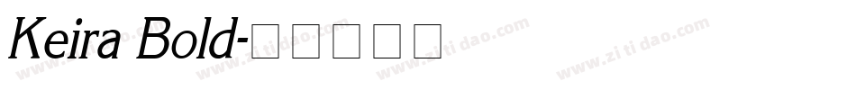 Keira Bold字体转换
